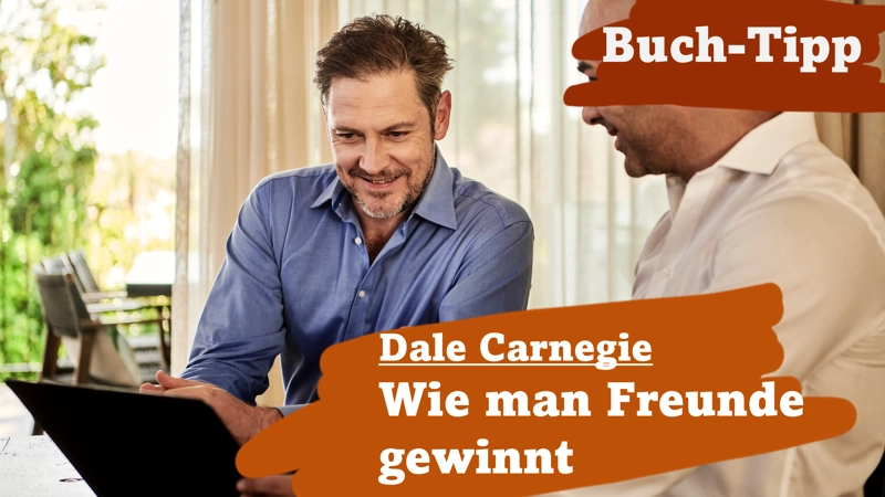 Dale Carnegie - Wie man Freunde gewinnt. Zwei Männer unterhalten sich, freundschaftlich zugeneigt.