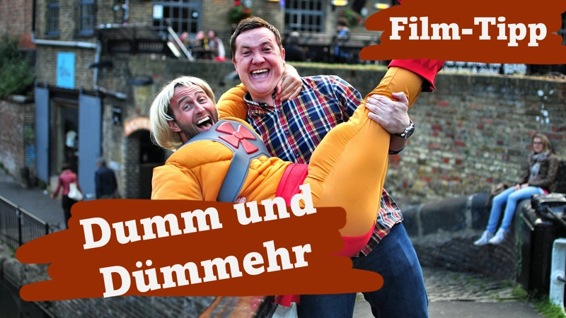 Film über Freundschaft - Dumm und Dümmehr (2014)